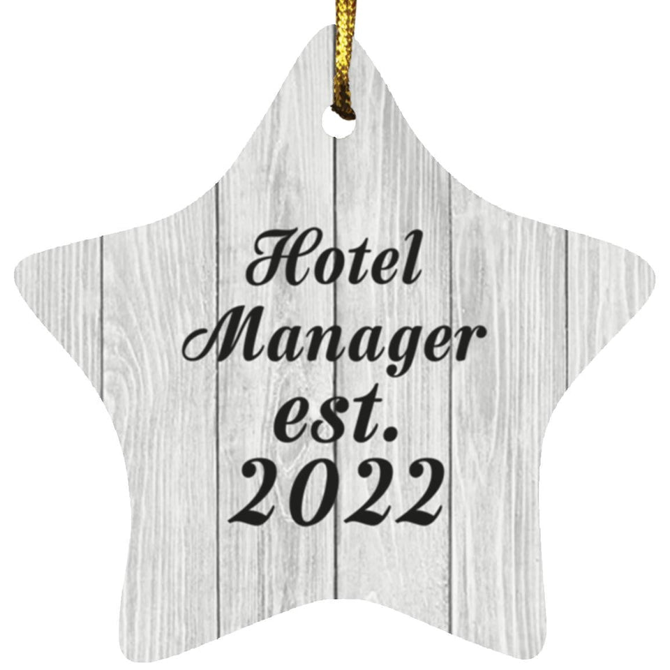 Hotel Manager Established Est. 2022 - Star Ornament F