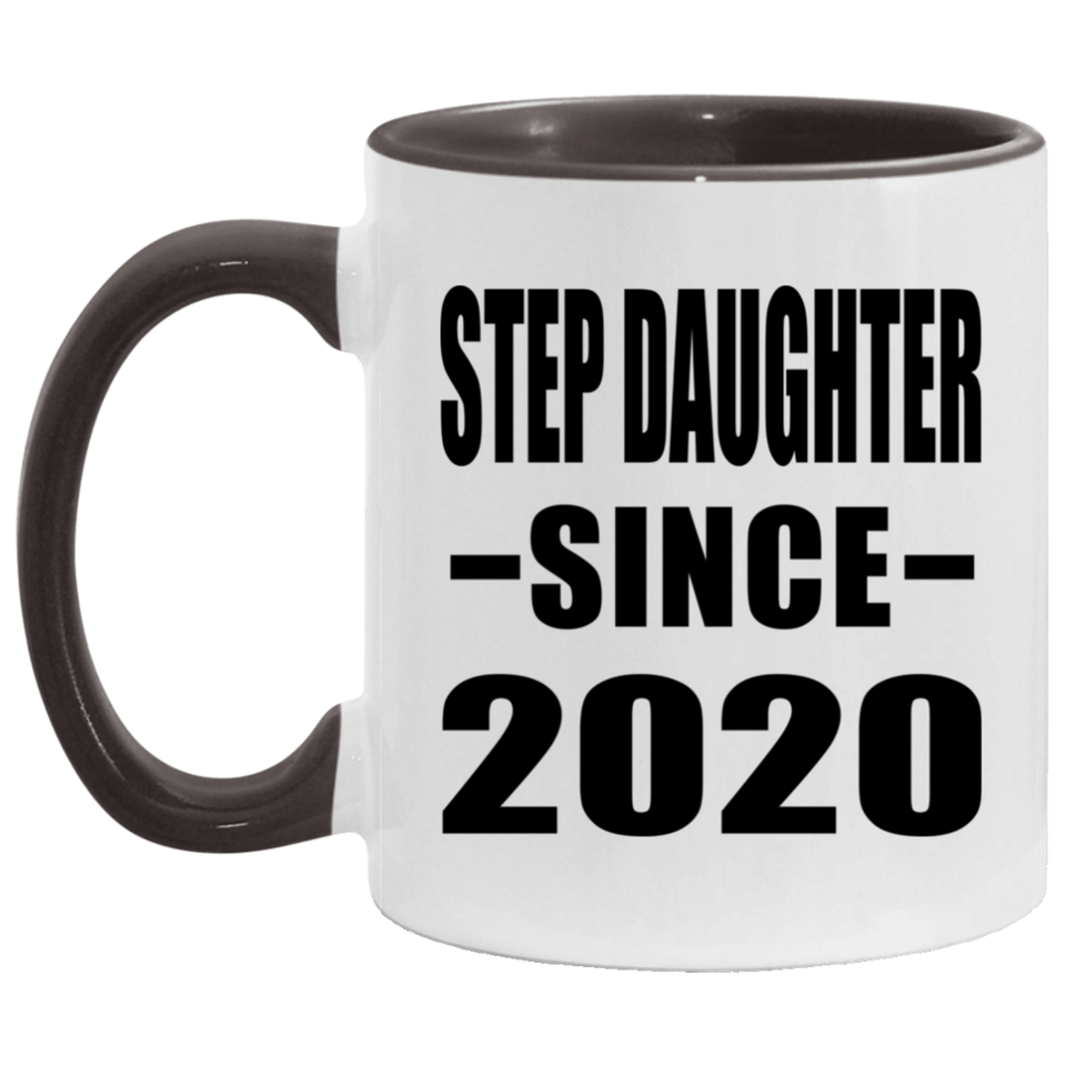 Step Daughter Since 2020 - 11oz Accent Mug Black