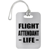 Flight Attendant Life - Luggage Bag Tag