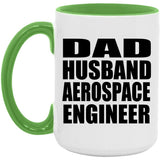 Dad Husband Aerospace Engineer - 15oz Accent Mug Green