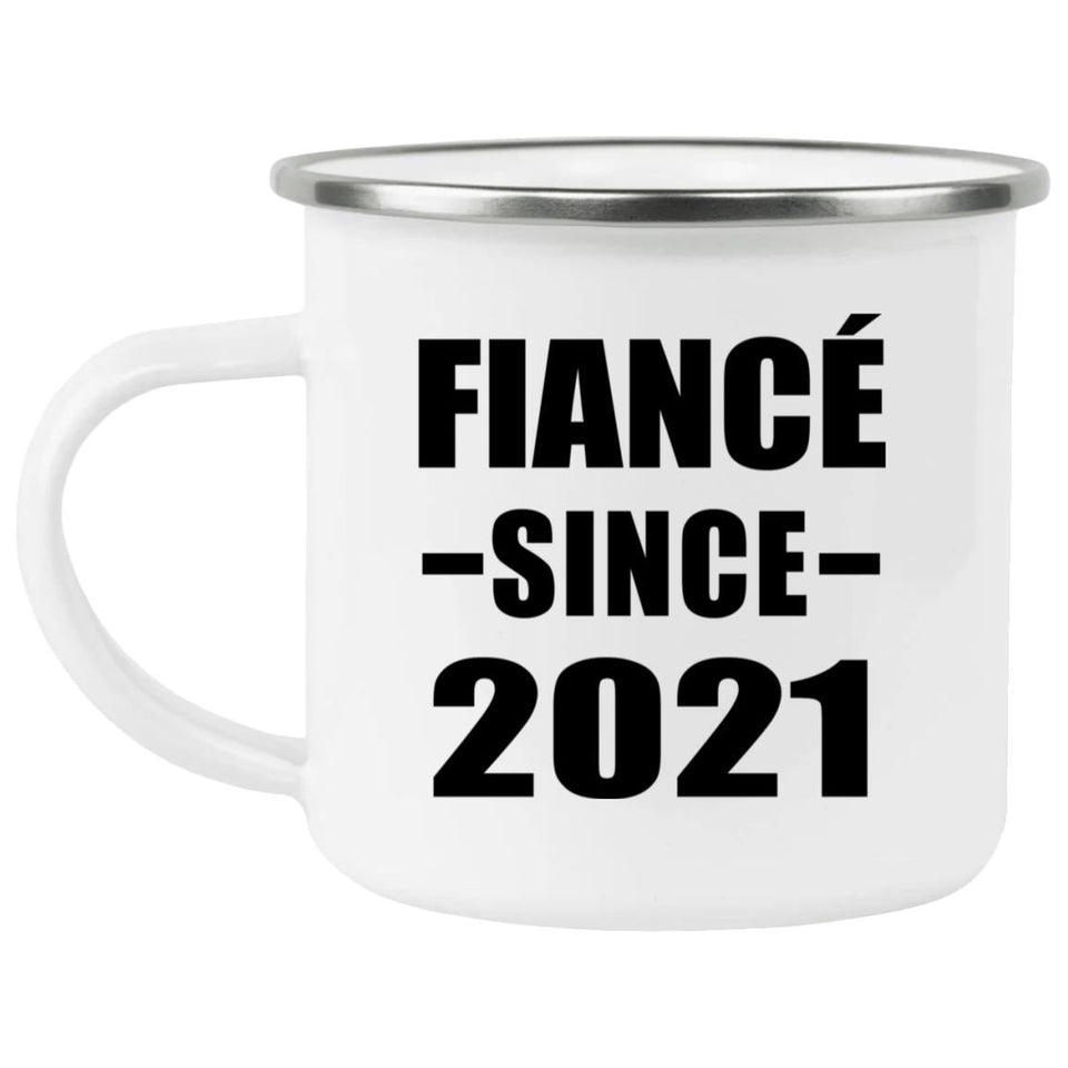 Fiance Since 2021 - 12oz Camping Mug