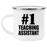 Number One #1 Teaching Assistant - 12oz Camping Mug