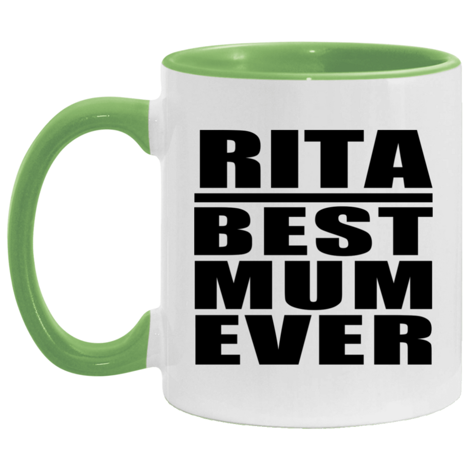 Rita Best Mum Ever - 11oz Accent Mug Green