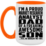 Proud Market Research Analyst Dad Of Awesome Son - 15oz Accent Mug Orange
