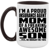 Proud Insurance Agent Mom Of Awesome Son - 15oz Accent Mug Black