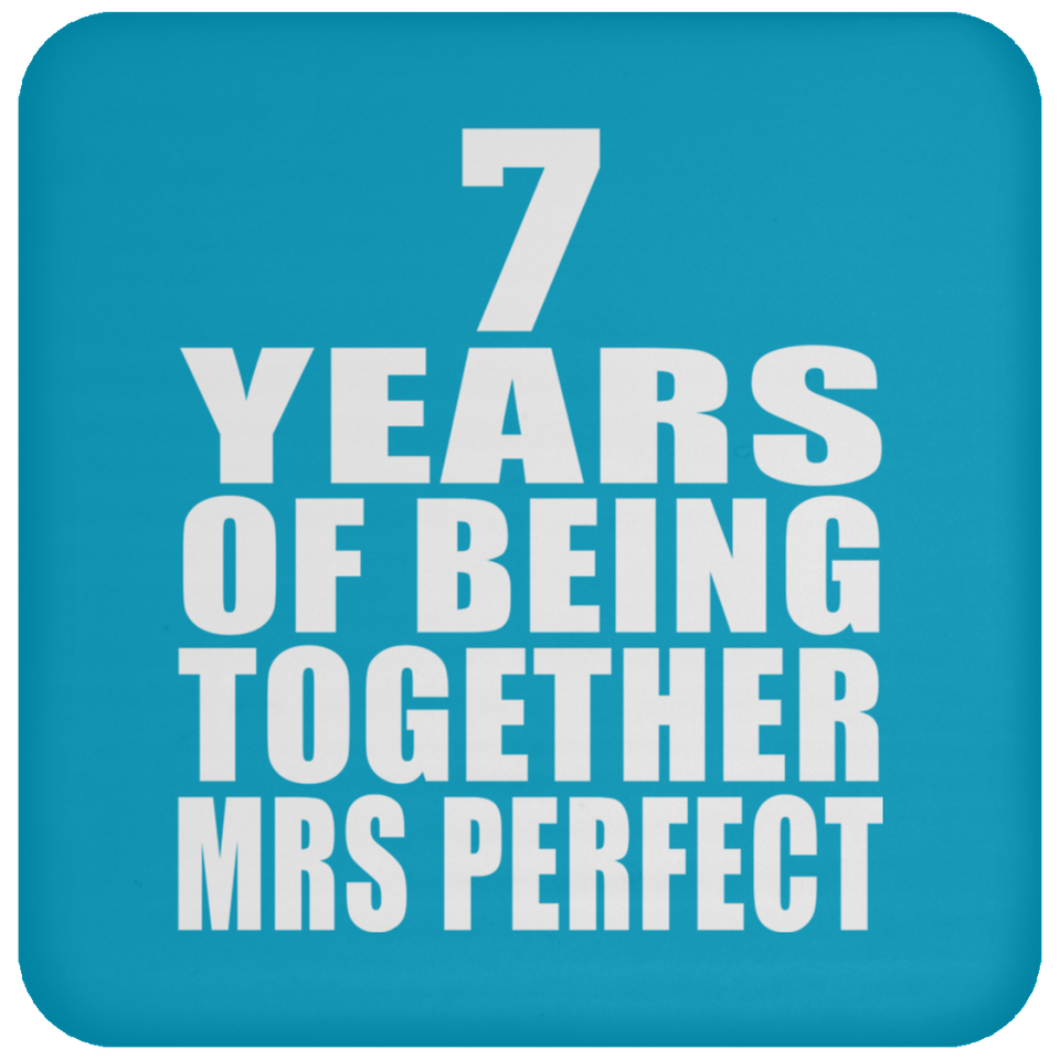 7th Anniversary 7 Years Of Being Mrs Perfect - Drink Coaster