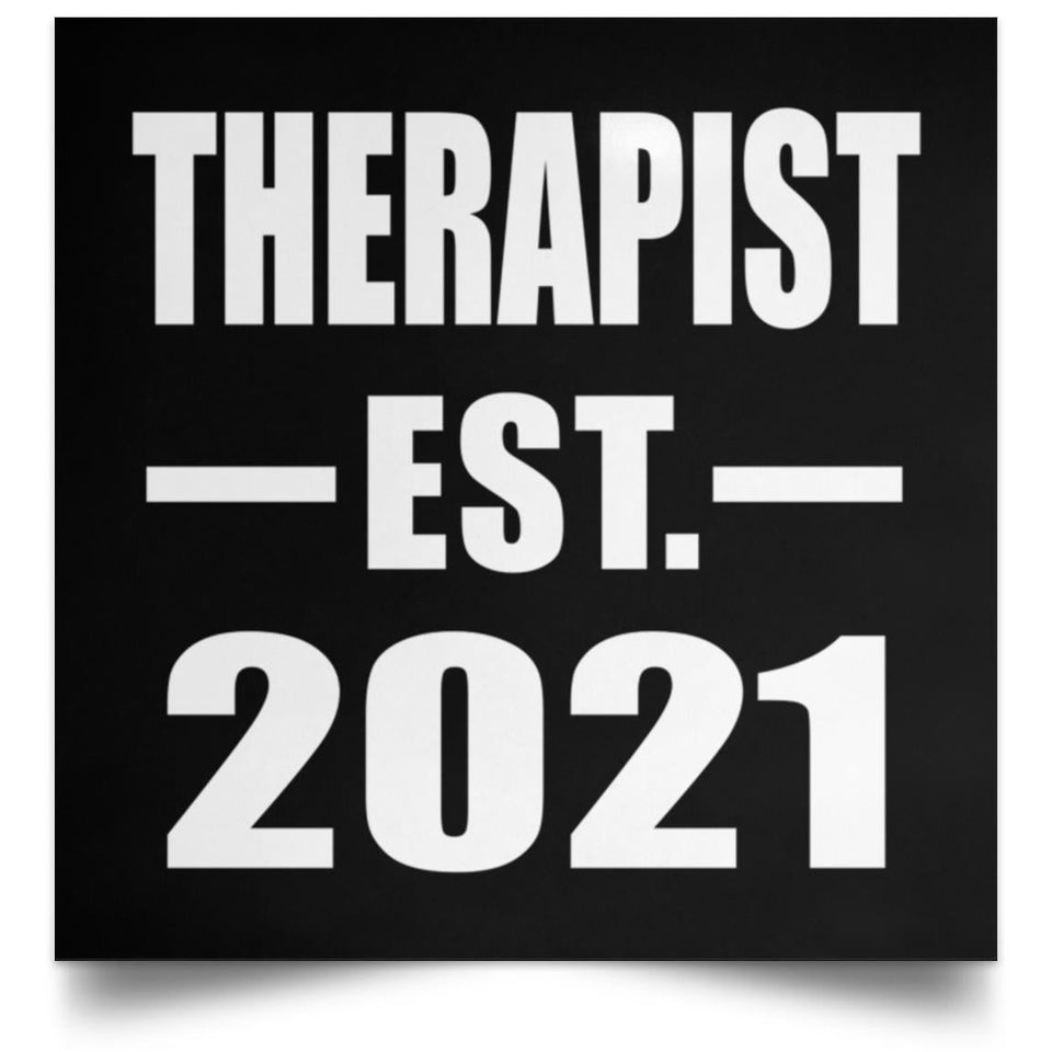 Therapist Established EST. 2021 - Poster Square