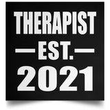 Therapist Established EST. 2021 - Poster Square