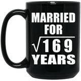 13th Anniversary Married For Square Root of 169 Years - 15oz Coffee Mug Black