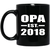 Opa Established EST. 2018 - 11 Oz Coffee Mug Black