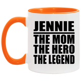 Jennie The Mom The Hero The Legend - 11oz Accent Mug Orange