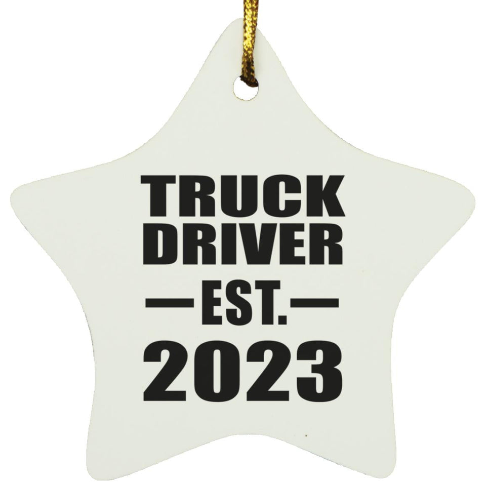 Truck Driver Established EST. 2023 - Star Ornament