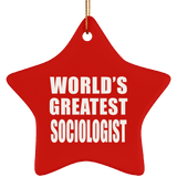 World's Greatest Sociologist - Star Ornament
