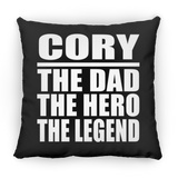 Cory The Dad The Hero The Legend - Throw Pillow Black