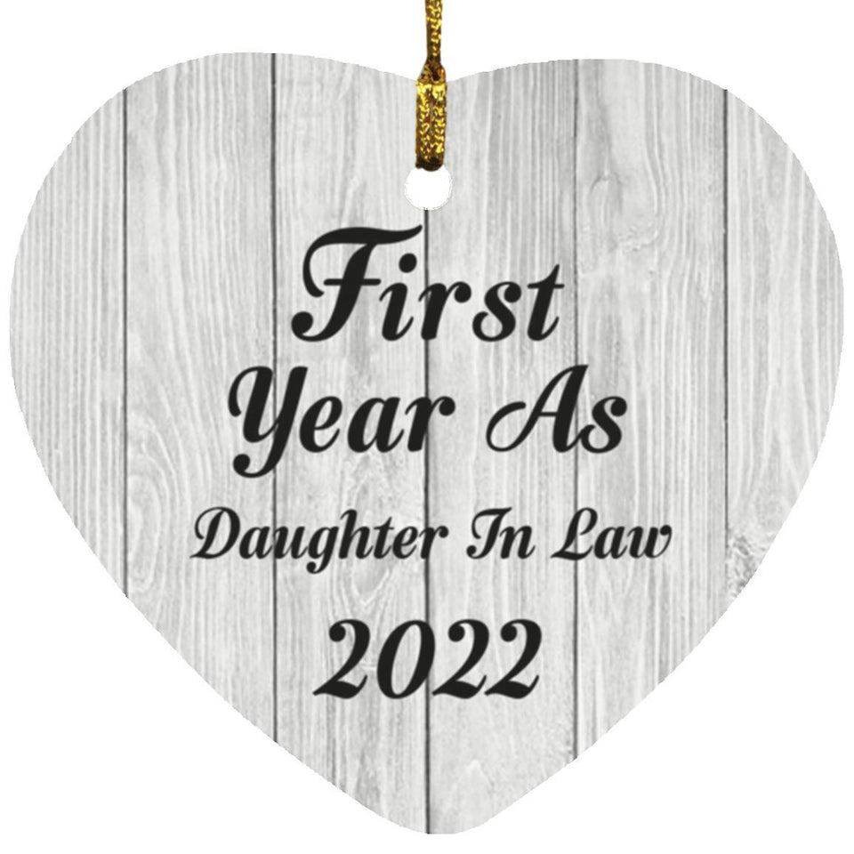 First Year As Daughter In Law 2022 - Heart Ornament F