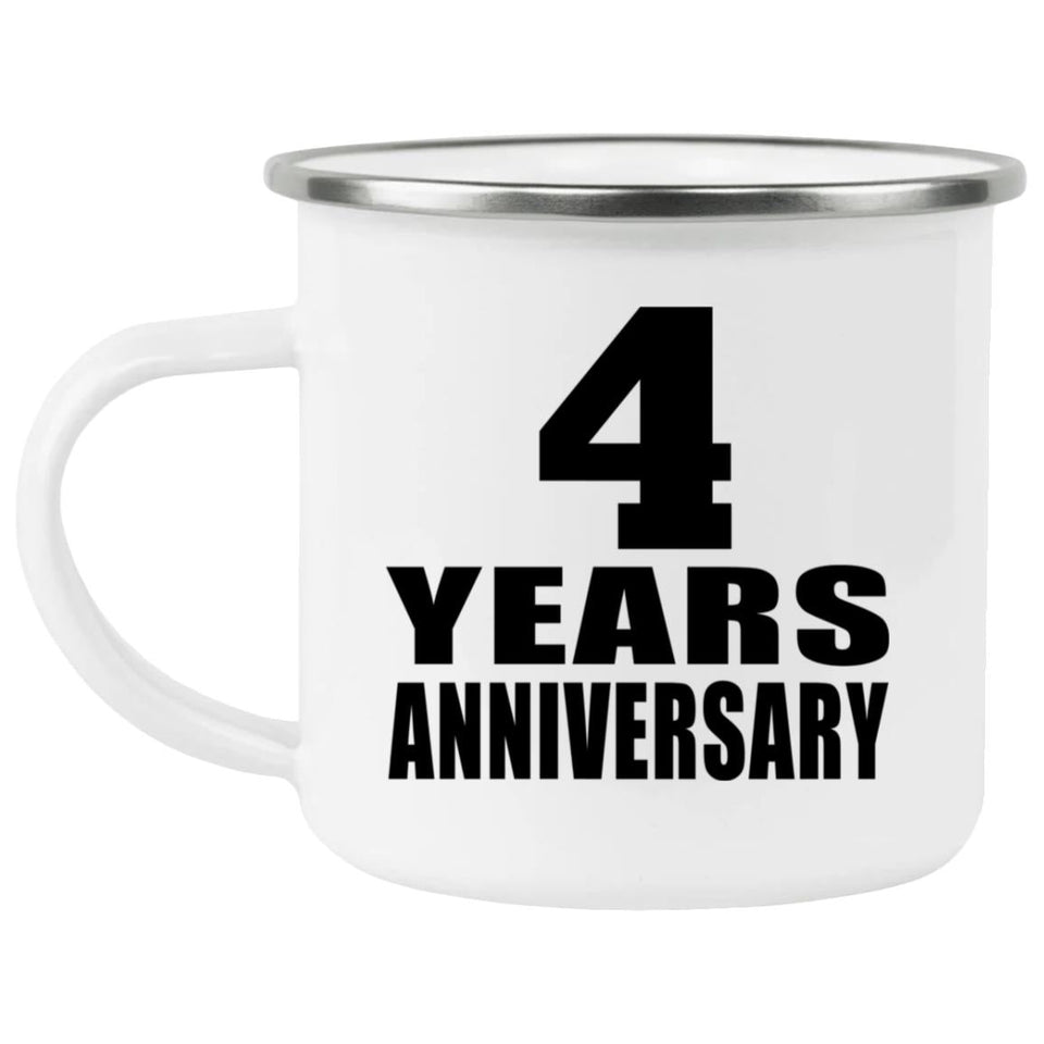 4th Anniversary 4 Years - 12oz Camping Mug