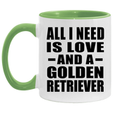 All I Need Is Love And A Golden Retriever - 11oz Accent Mug Green