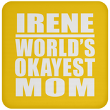 Irene World's Okayest Mom - Drink Coaster