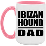 Ibizan Hound Dad - 15oz Accent Mug Pink