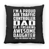 Proud Air Traffic Controller Dad Of Awesome Daughter - Throw Pillow Black