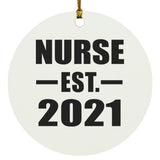 Nurse Established EST. 2021 - Circle Ornament