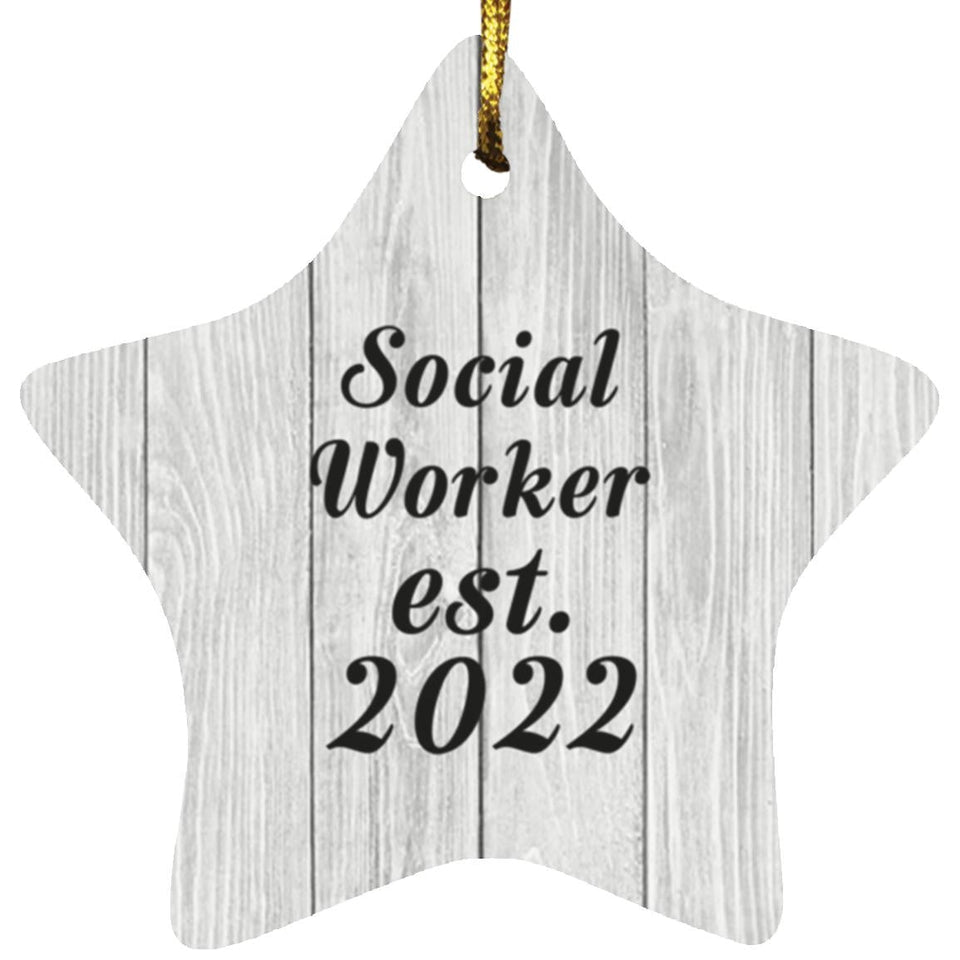 Social Worker Established Est. 2022 - Star Ornament F