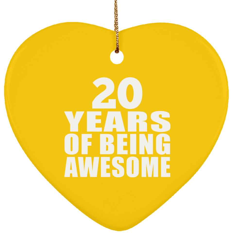 20th Birthday 20 Years Of Being Awesome - Heart Ornament
