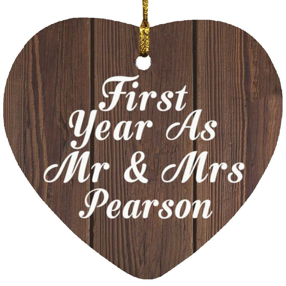 First Year As Mr & Mrs Pearson - Heart Ornament D