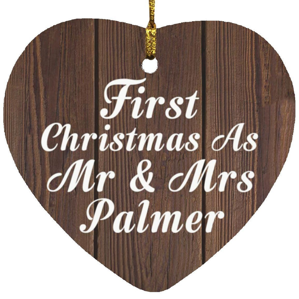 First Christmas As Mr & Mrs Palmer - Heart Ornament D