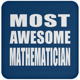 Most Awesome Mathematician - Drink Coaster