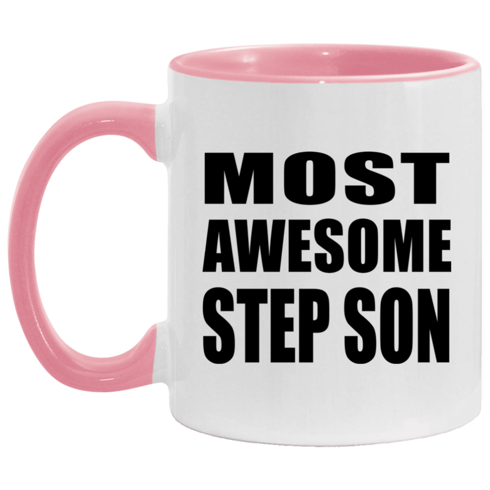 Most Awesome Step Son - 11oz Accent Mug Pink