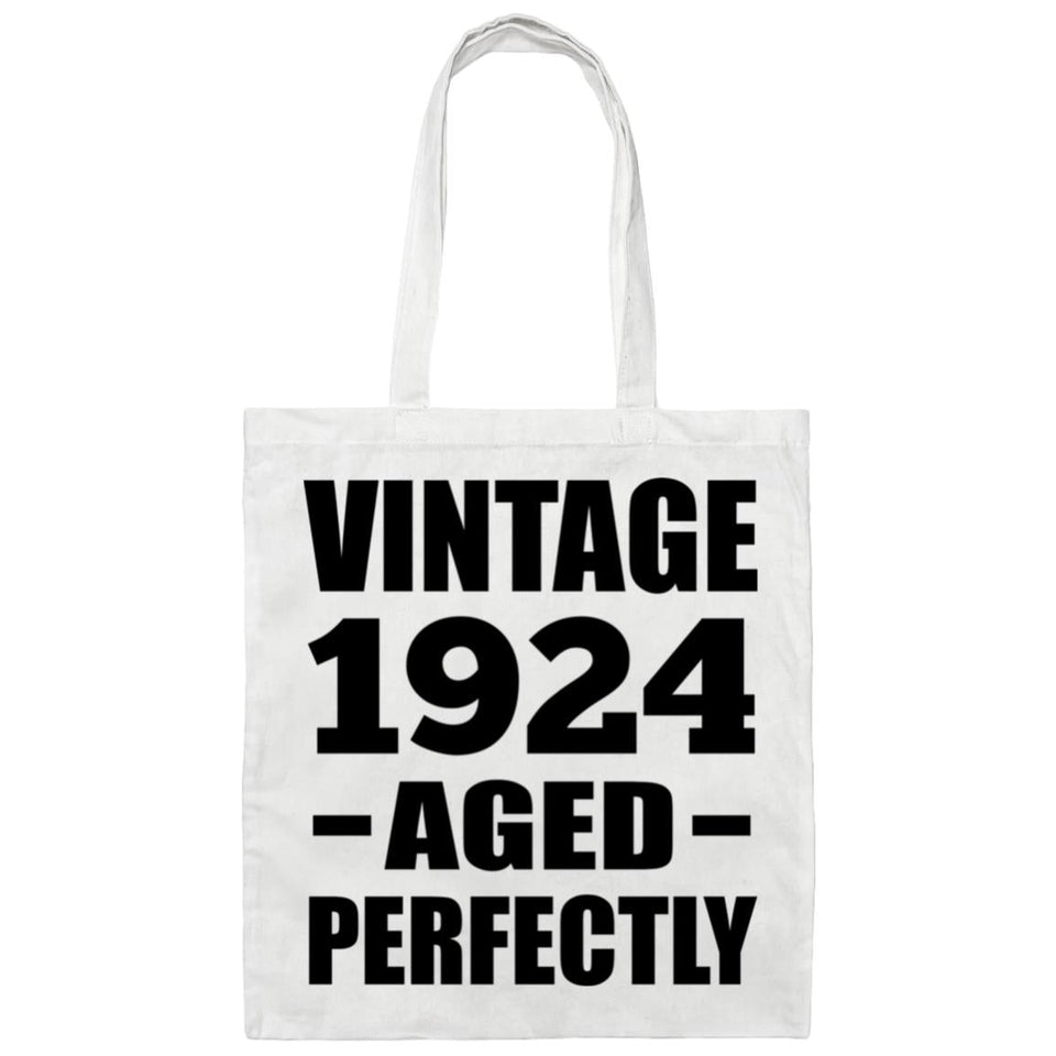 100th Birthday Vintage 1924 Aged Perfectly - Tote Bag White