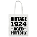 100th Birthday Vintage 1924 Aged Perfectly - Tote Bag White