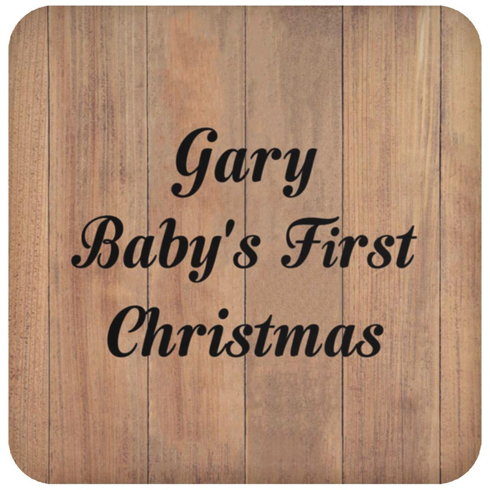 Gary Baby's First Christmas - Drink Coaster C