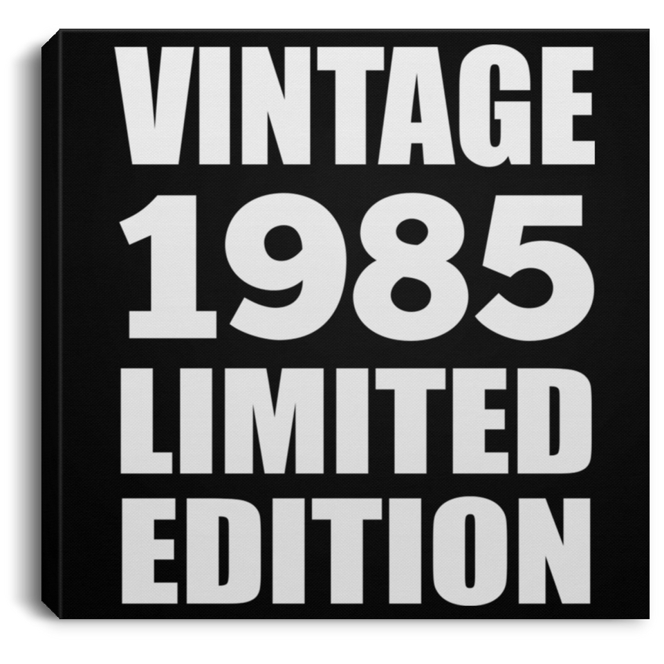 39th Birthday Vintage 1985 Limited Edition - Canvas Square