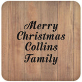 Merry Christmas Collins Family - Drink Coaster C