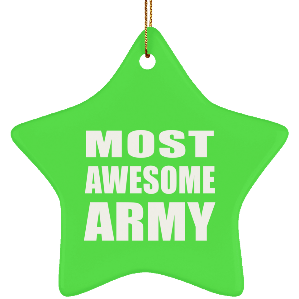 Most Awesome Army - Star Ornament