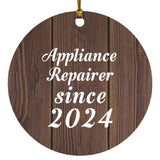 Appliance Repairer Since 2024 - Circle Ornament D