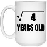 2nd Birthday Square Root of 4 Years Old - 15oz Coffee Mug