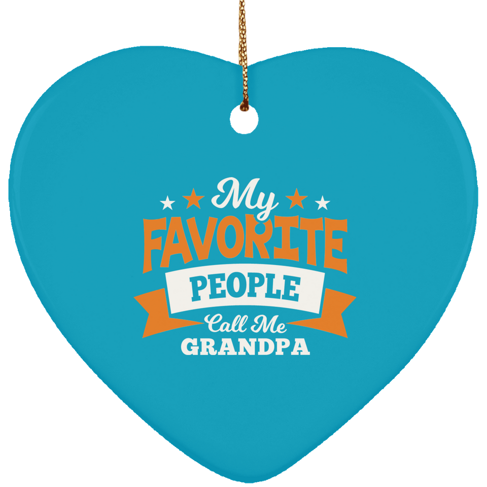 My Favorite People Call Me Grandpa - Heart Ornament