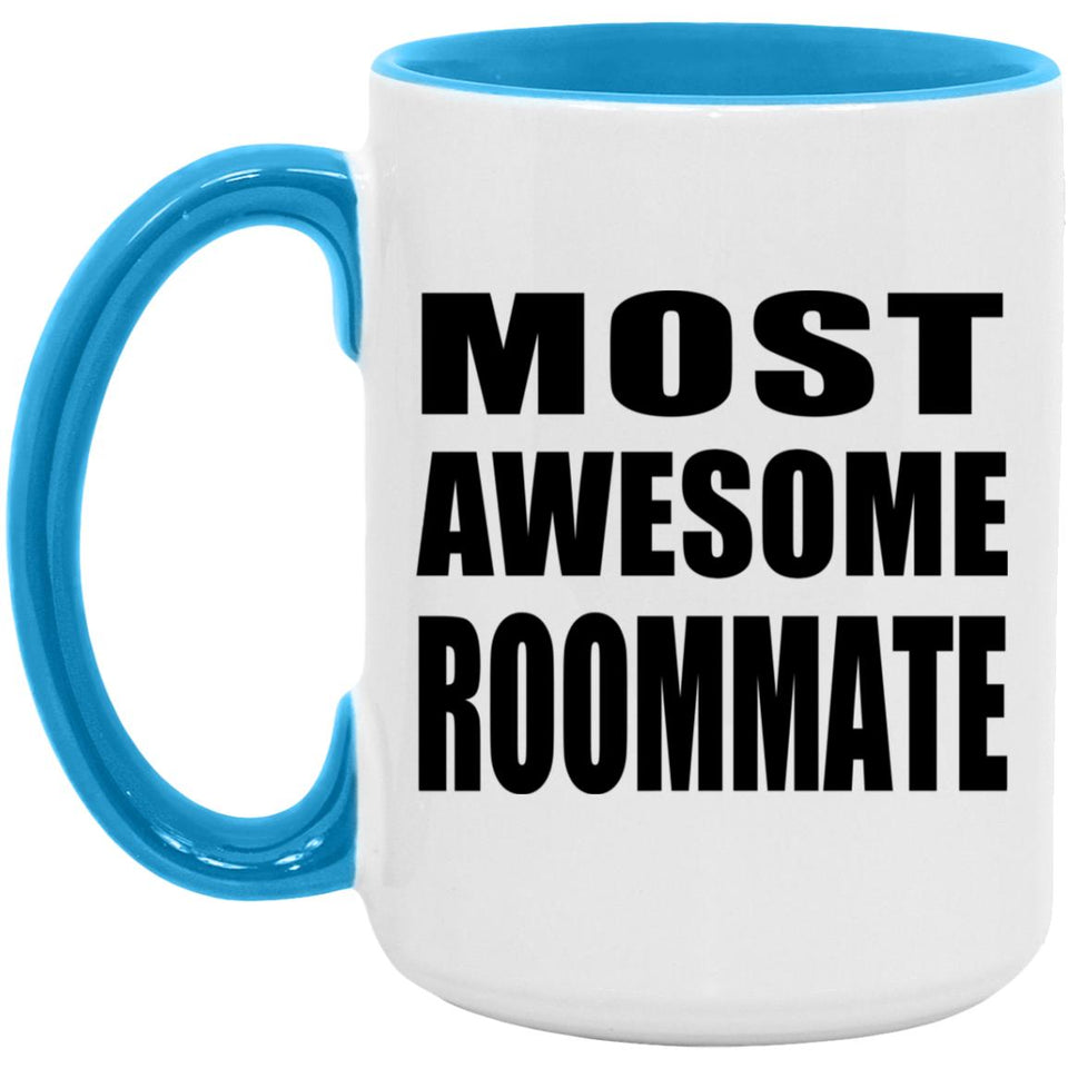 Most Awesome Roommate - 15oz Accent Mug Blue
