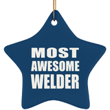Most Awesome Welder - Star Ornament