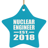 Nuclear Engineer Established EST. 2018 - Star Ornament