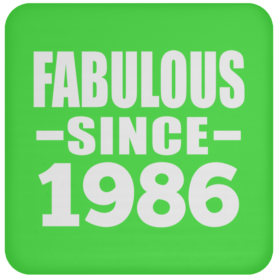 38th Birthday Fabulous Since 1986 - Drink Coaster
