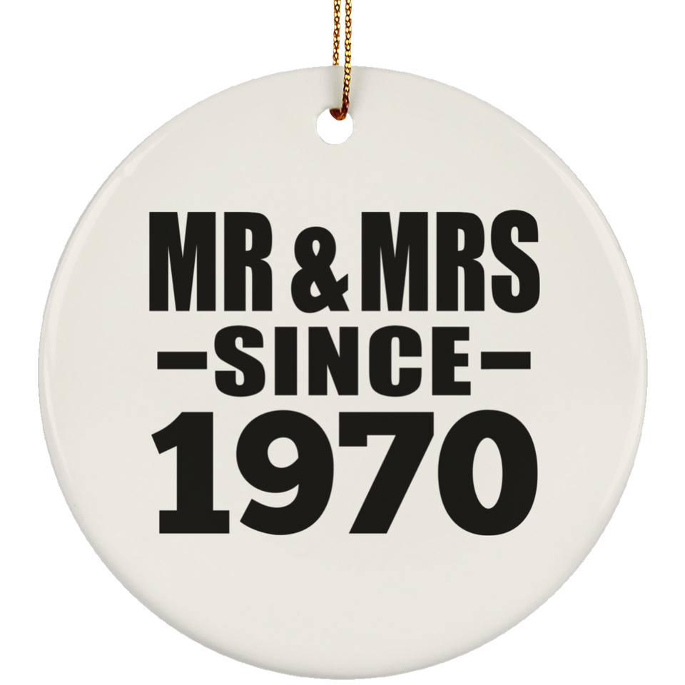 54th Anniversary Mr & Mrs Since 1970 - Circle Ornament
