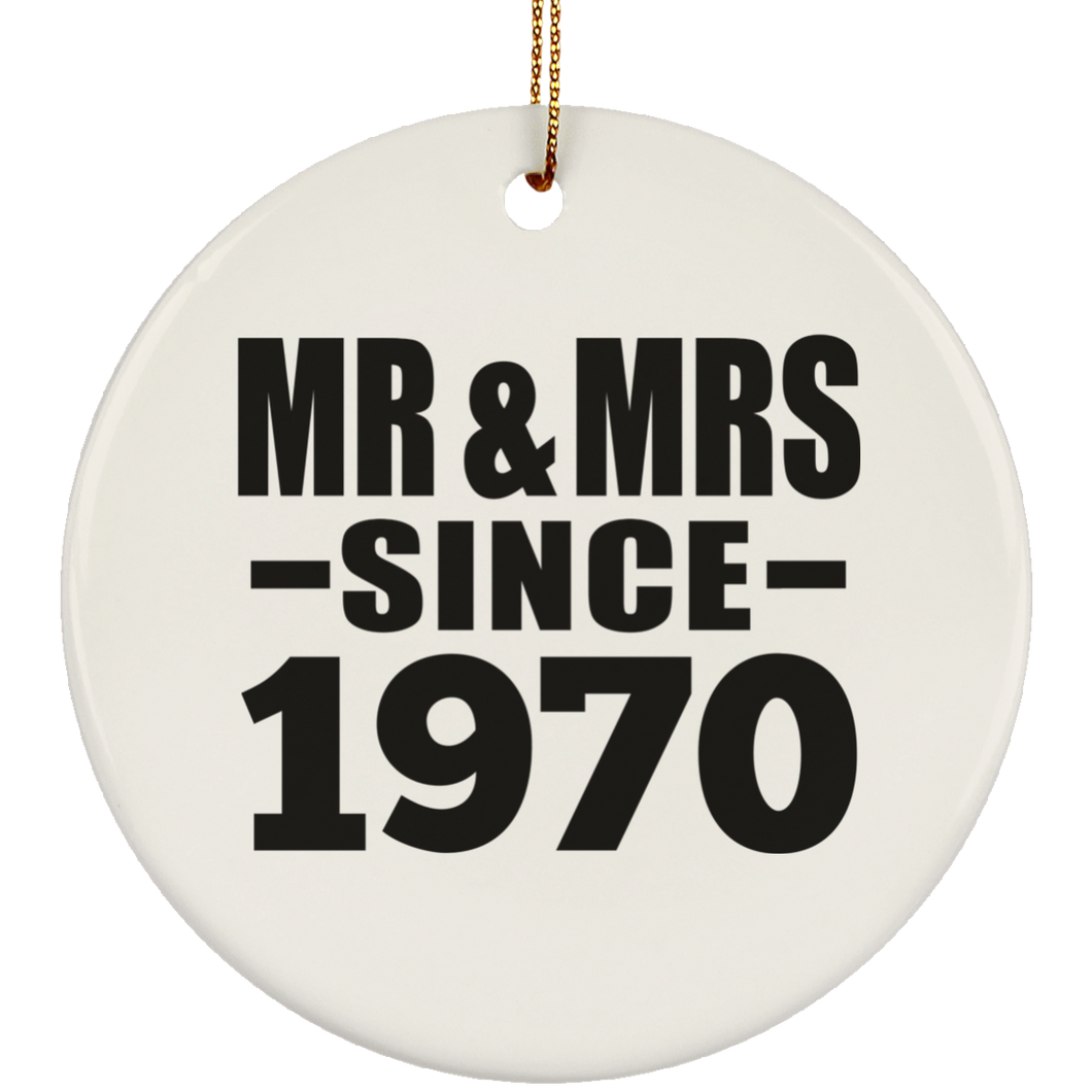 54th Anniversary Mr & Mrs Since 1970 - Circle Ornament
