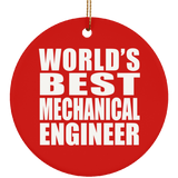 World's Best Mechanical Engineer - Circle Ornament