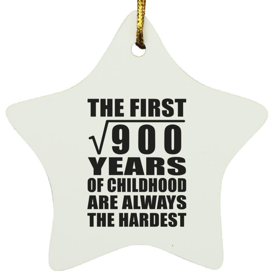 30th Birthday Square Root of 900 Years of Childhood - Star Ornament