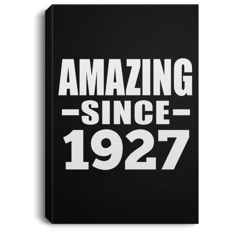 97th Birthday Amazing Since 1927 - Canvas Portrait