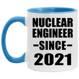 Nuclear Engineer Since 2021 - 11oz Accent Mug Blue